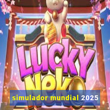 simulador mundial 2025